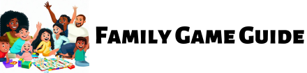 Family Game Guide
